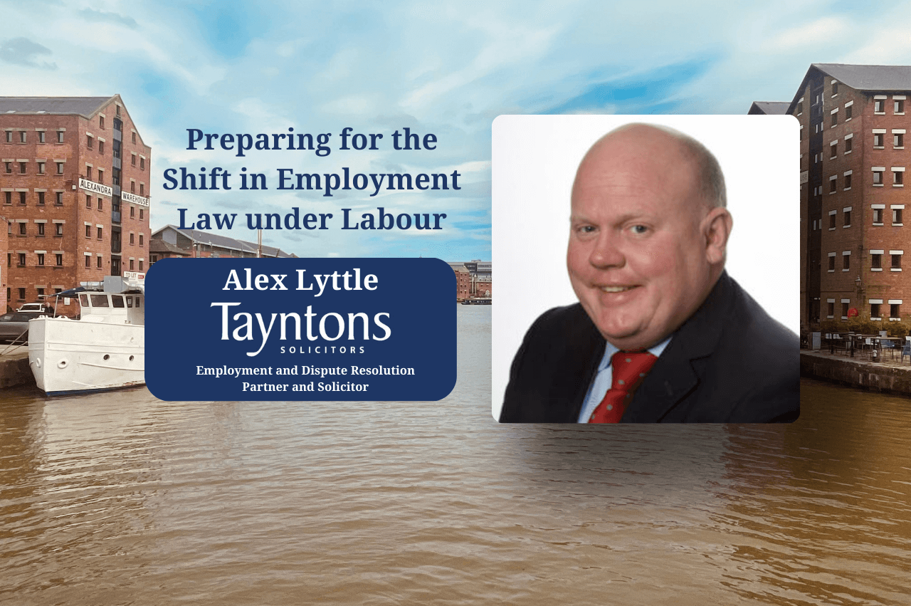 Preparing for the Shift in Employment Law under Labour