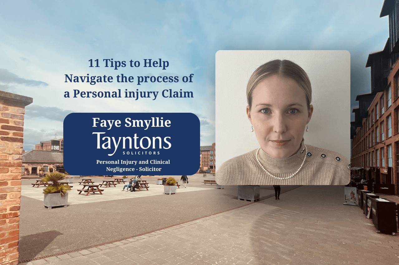 Faye Smyllie 11 Tips to Help Navigate the process of a Personal injury Claim